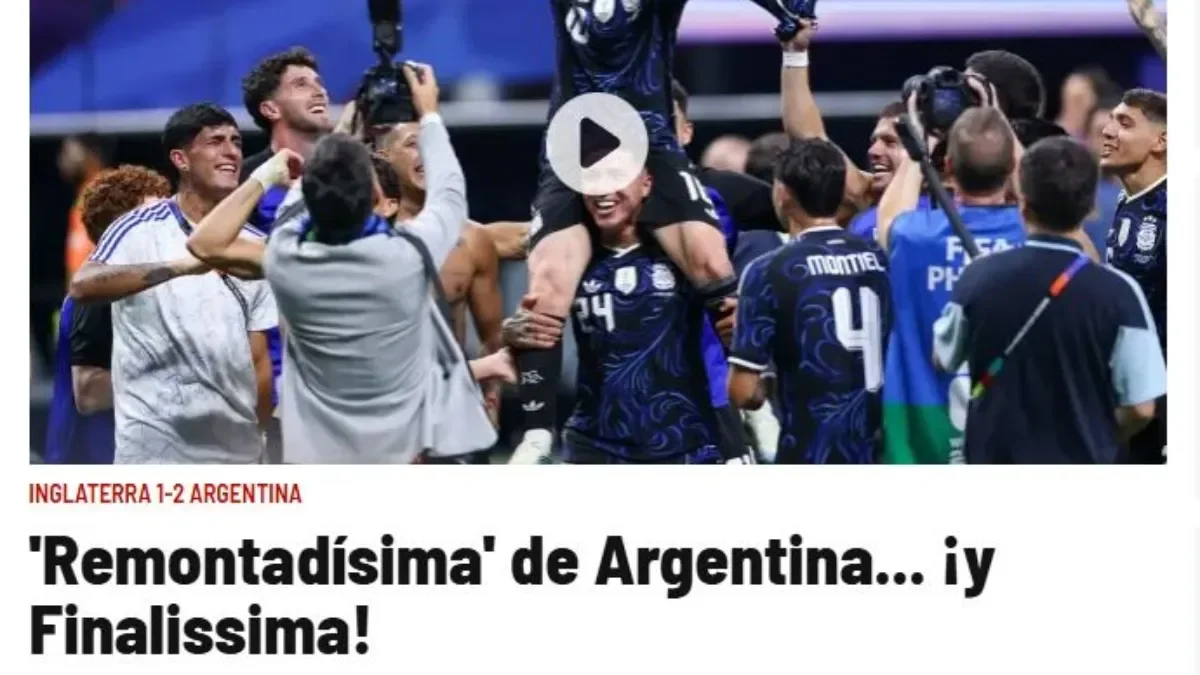 La victoria de la Selección argentina: repercusiones en la prensa internacional
