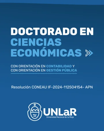 UNLaR abre preinscripción para el Doctorado en Ciencias Económicas este mes